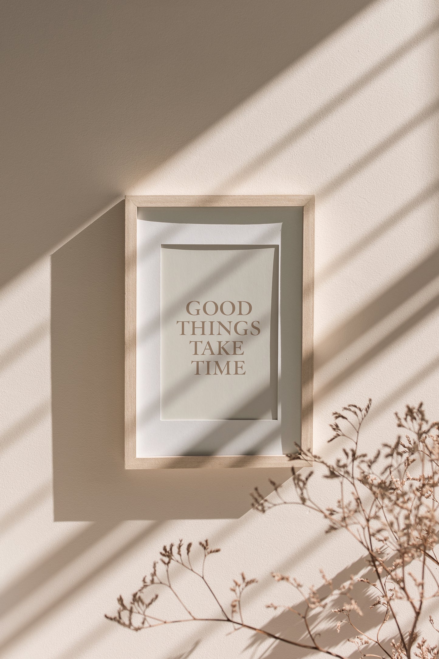 Good Things Take Time