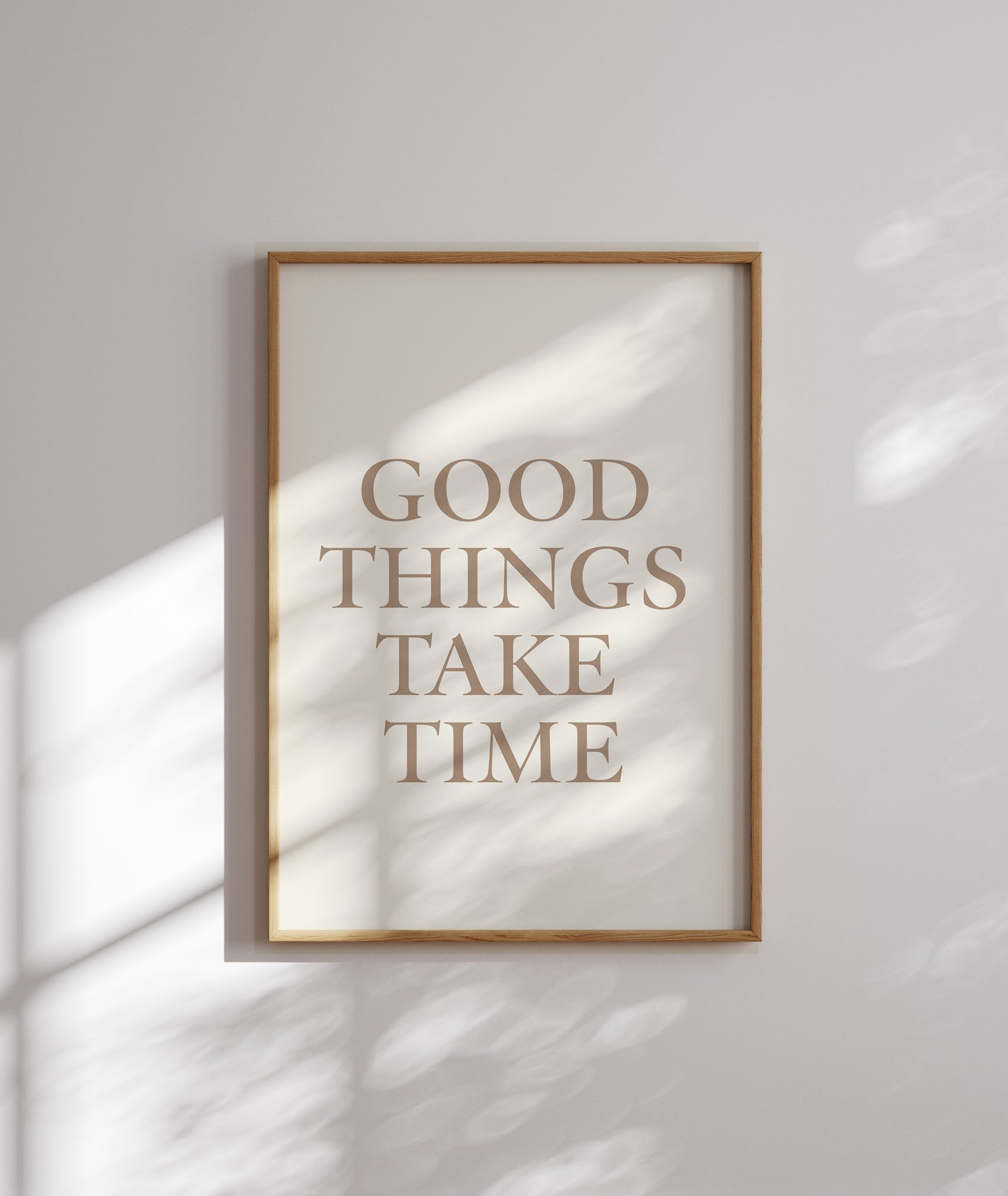 Good Things Take Time